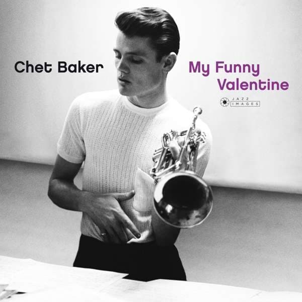 Vinyl Chet Baker - My Funny Valentine (Jazz Images Label)