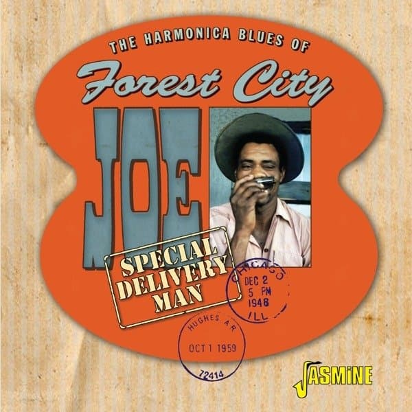 CD Forest City Joe - HARMONICA BLUES OF FOREST CITY JOE - SPECIAL DELIVERY MAN