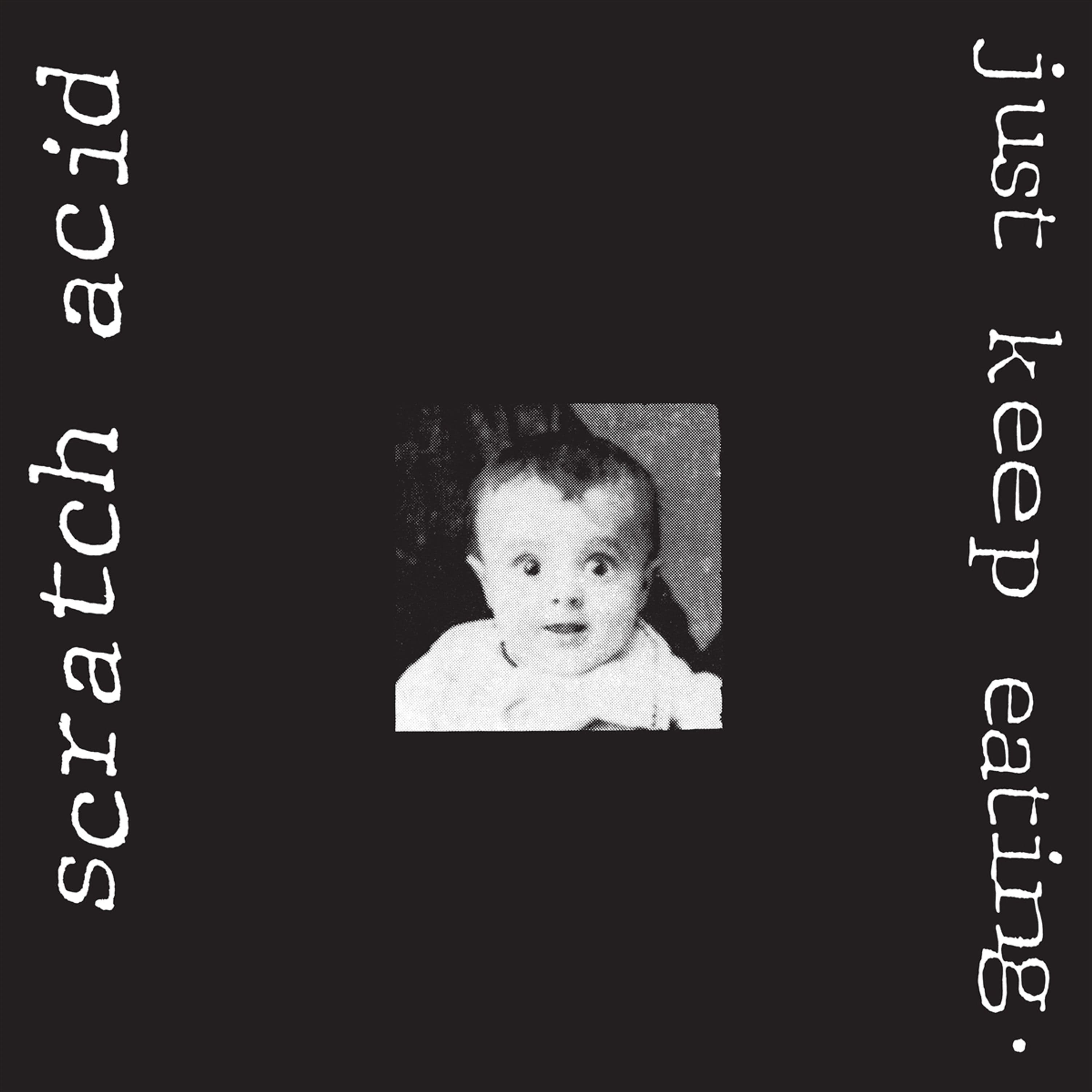 Vinyl Scratch Acid - JUST KEEP EATING