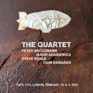 CD Peter Brötzmann & Jason Adasiewicz - THE QUARTET