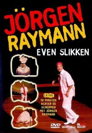DVD Jörgen Raymann - EVEN SLIKKEN