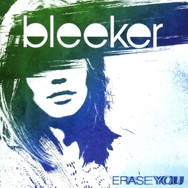 CD - BLEEKER - ERASE YOU