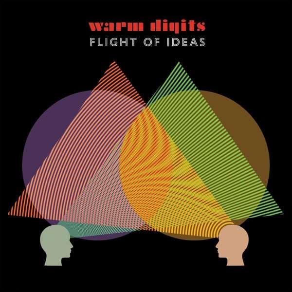 CD Warm Digits - FLIGHT OF IDEAS