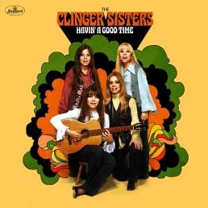 CD The Clingers - HAVIN' A GOOD TIME