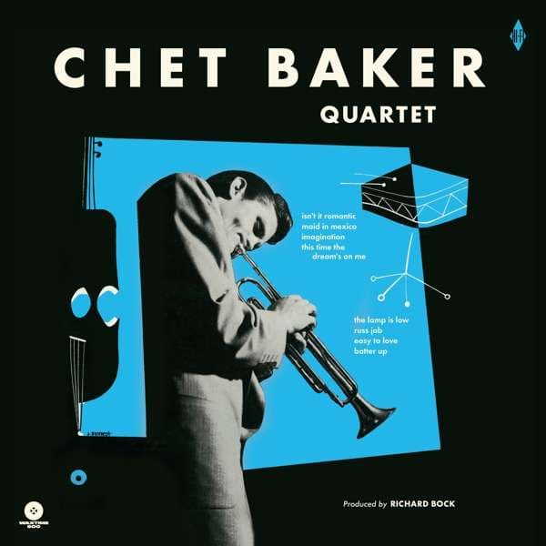 Vinyl Chet Baker Quartet - BAKER, CHET -QUARTET- - CHET BAKER QUARTET