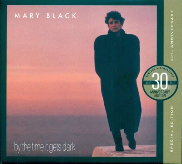 CD Mary Black - BY THE TIME IT GETS DARK