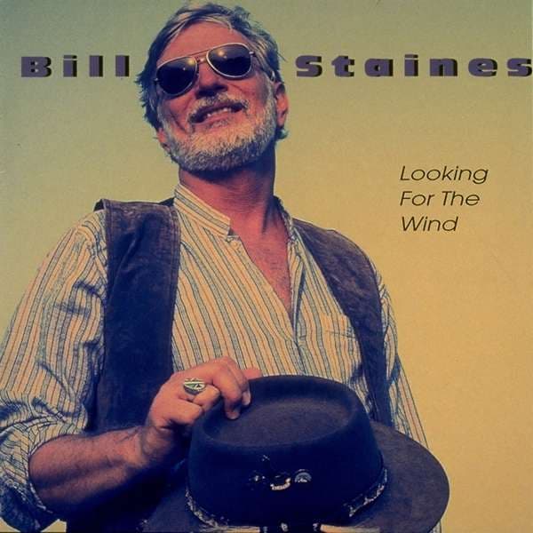CD Bill Staines - LOOKING FOR THE WIND