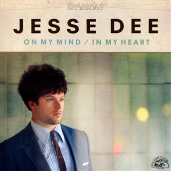 CD Jesse Dee - ON MY MIND/IN MY HEART