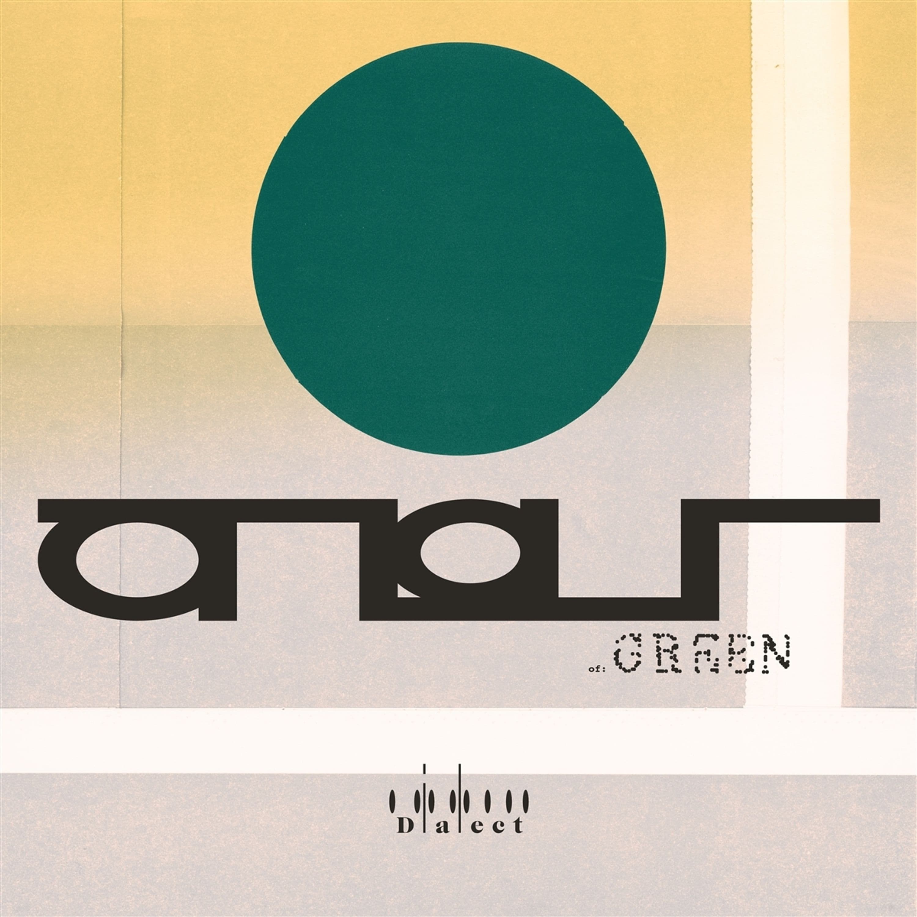 Vinyl Dialect - ATLAS OF GREEN