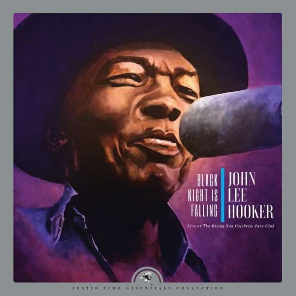 CD John Lee Hooker - Black Night Is Falling (Live At The Rising Sun Celebrity Jazz Club)