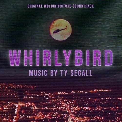 Vinyl Ty Segall - Whirlybird (Original Motion Picture Soundtrack)