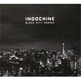 CD Indochine - Black City Parade