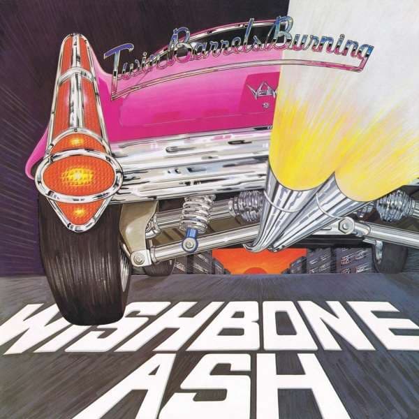 Vinyl Wishbone Ash - TWIN BARRELS BURNING