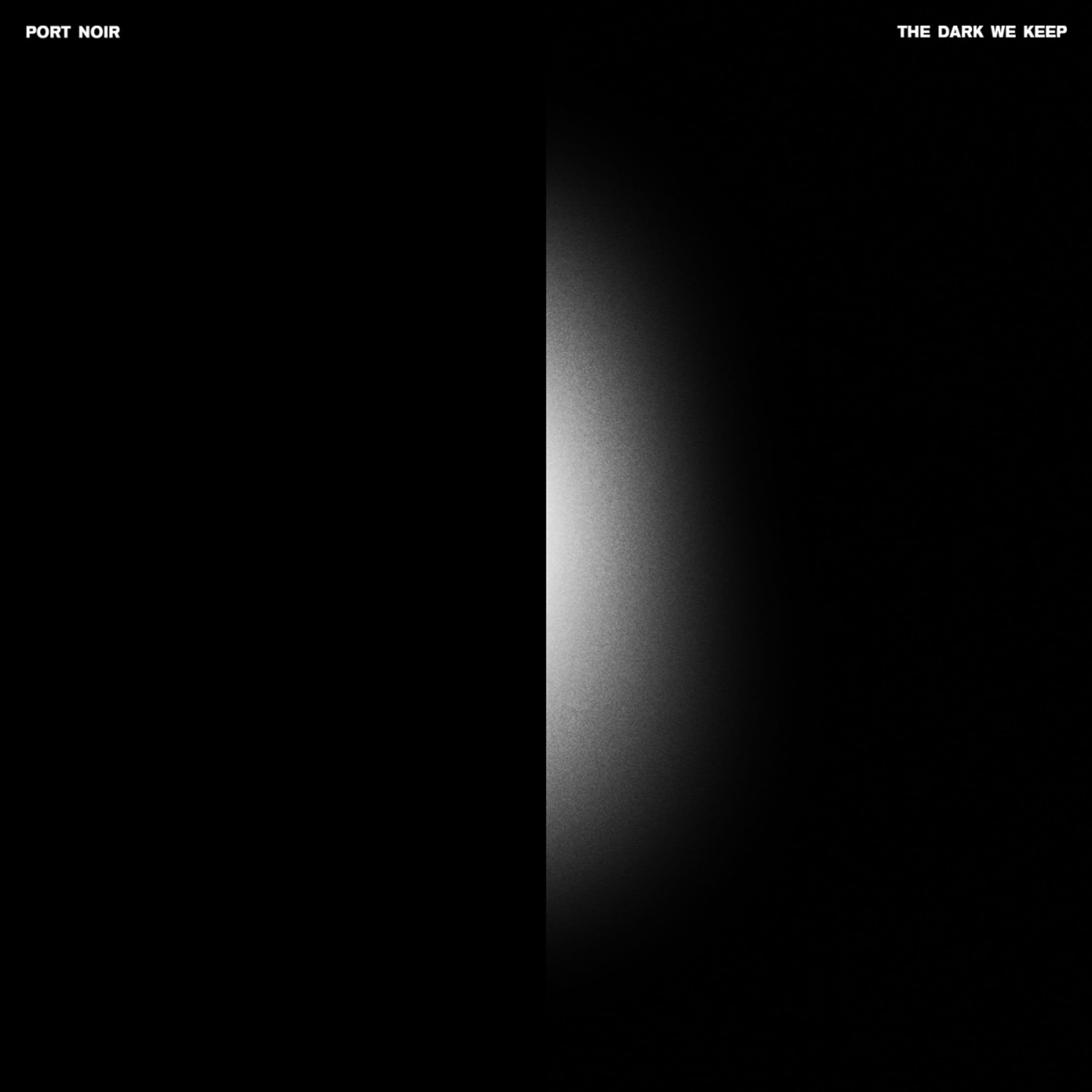Vinyl Port Noir - The Dark We Keep