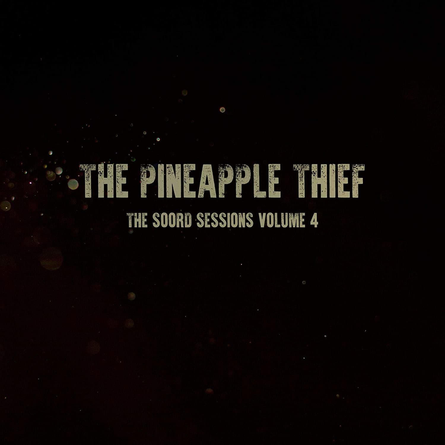 Vinyl The Pineapple Thief - SOORD SESSIONS VOLUME 4