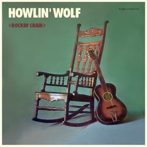 Vinyl Howlin' Wolf - ROCKIN'CHAIR ALBUM