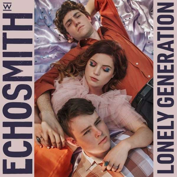 Vinyl Echosmith - LONELY GENERATION