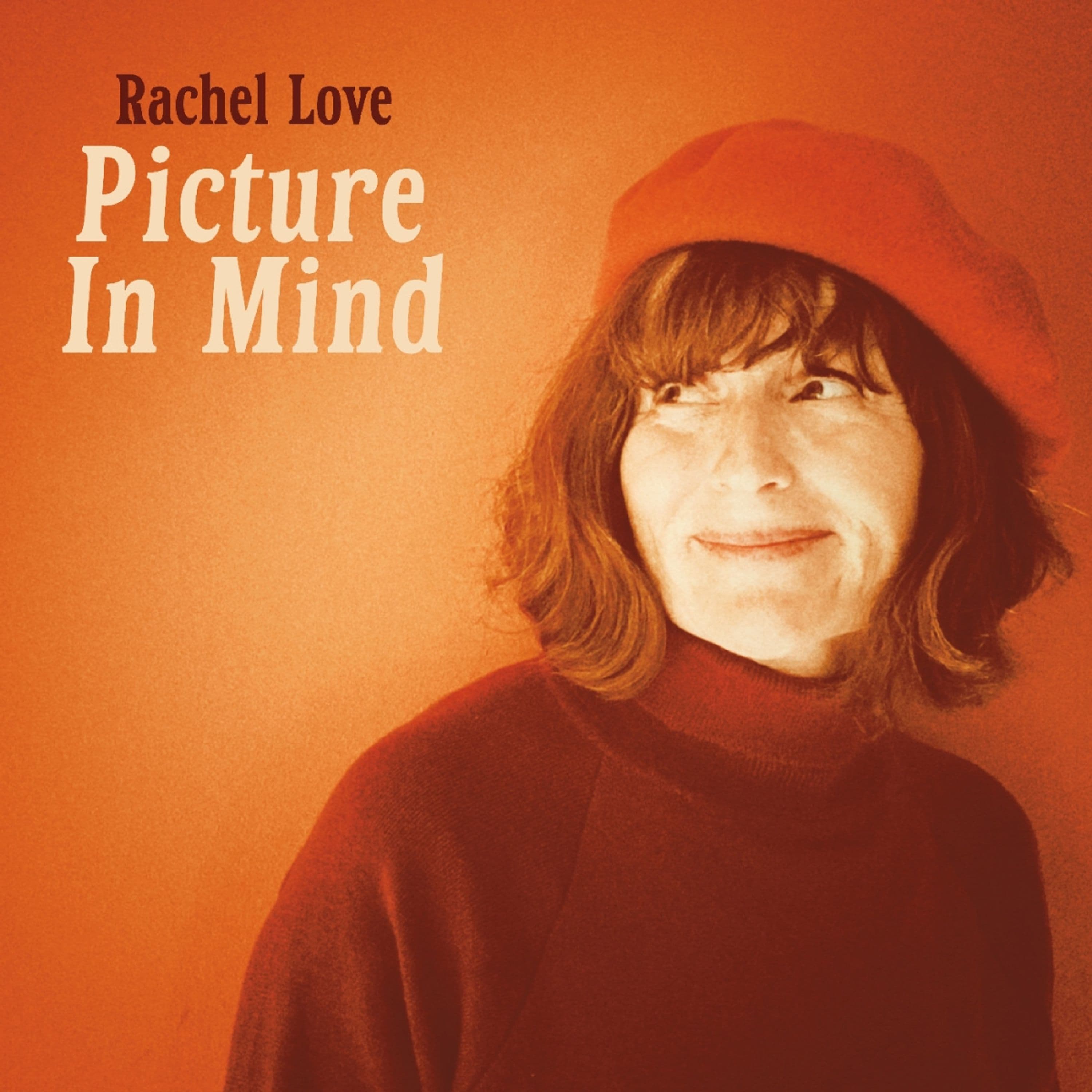 CD - LOVE, RACHEL - PICTURE IN MIND