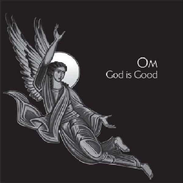 Vinyl Om - GOD IS GOOD