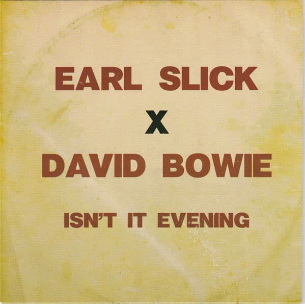 Vinyl Earl Slick & David Bowie - 7-ISN T IT EVENING