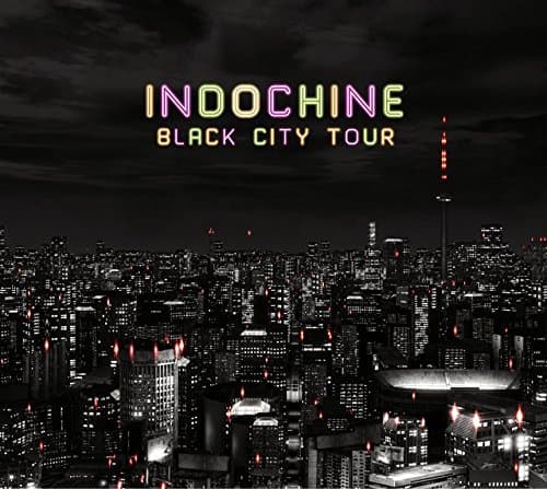 Vinyl Indochine - Black City Tour