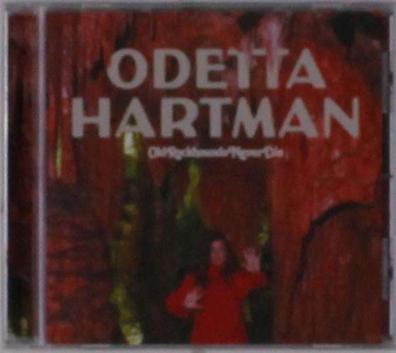 CD Odetta Hartman - OLD ROCKHOUNDS NEVER DIE
