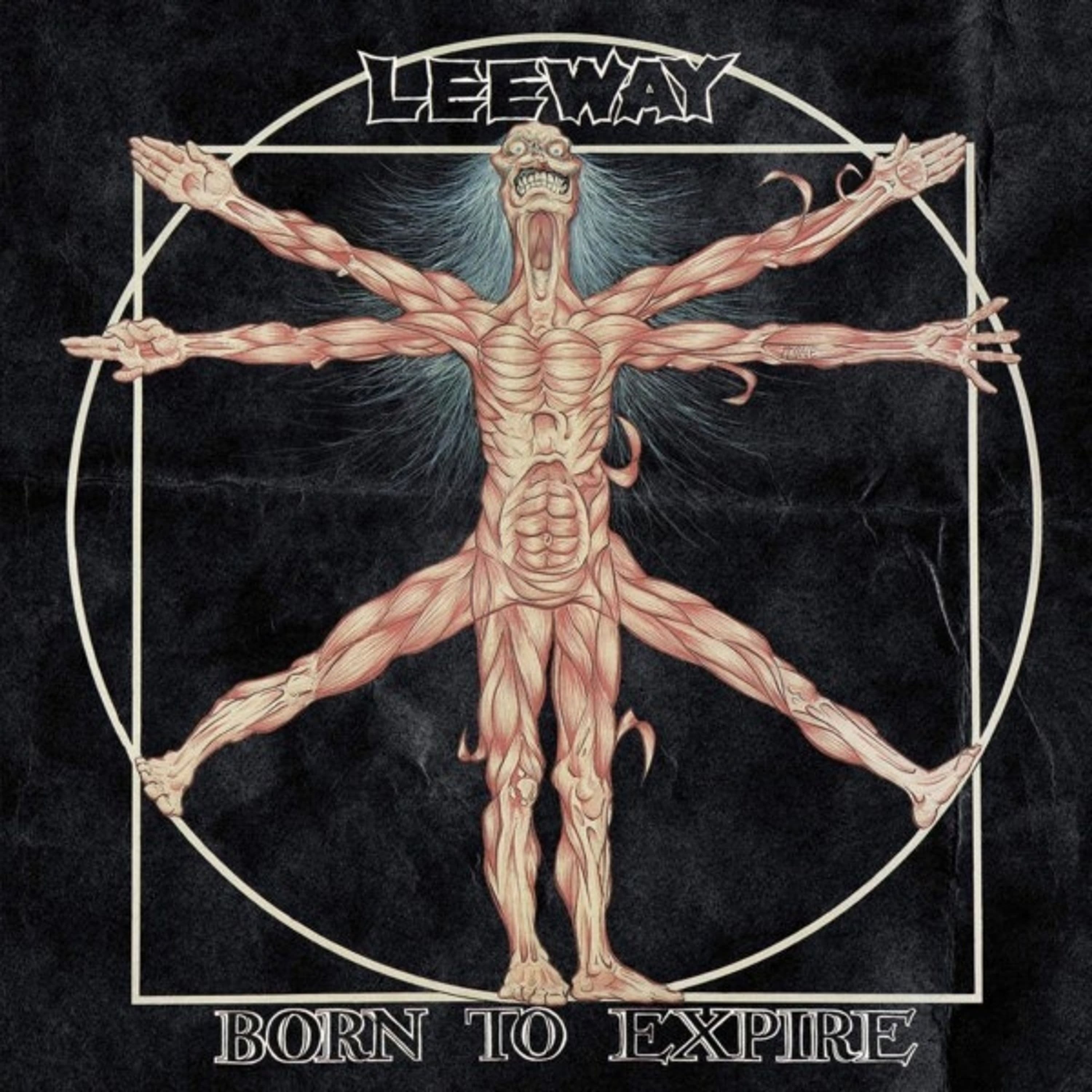 CD Leeway - BORN TO EXPIRE