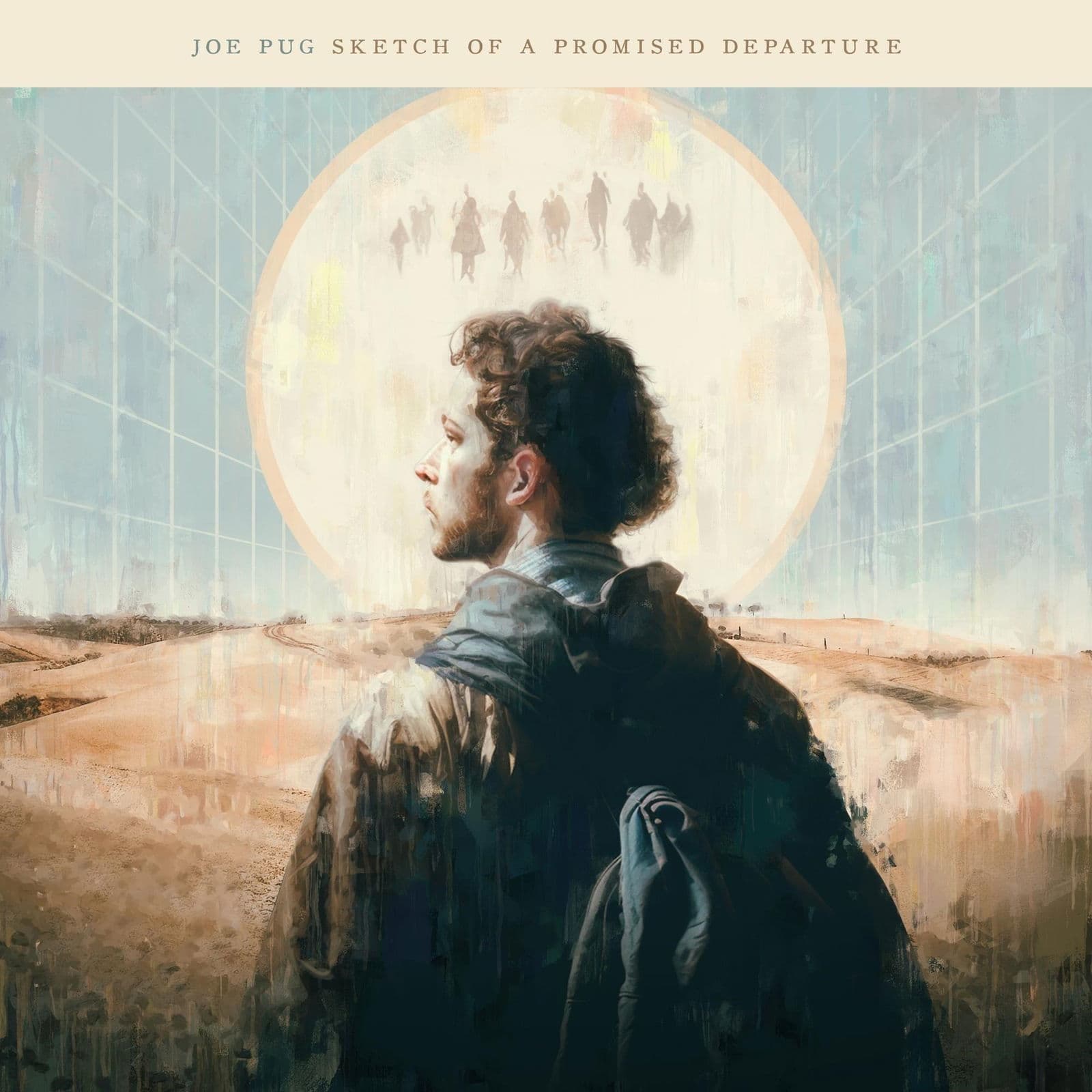 CD Joe Pug - SKETCH OF A PROMISED DEPARTURE
