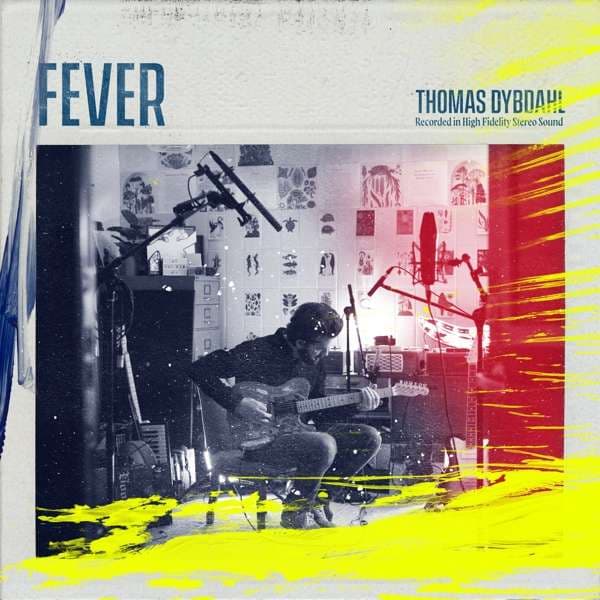 Vinyl Thomas Dybdahl - FEVER