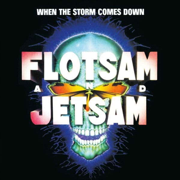 CD Flotsam and Jetsam - When the Storm Comes Down