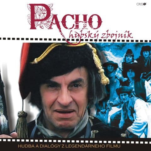 CD Soundtrack - Pacho, hybský zbojník (Hudba a dialógy z legendárneho filmu)