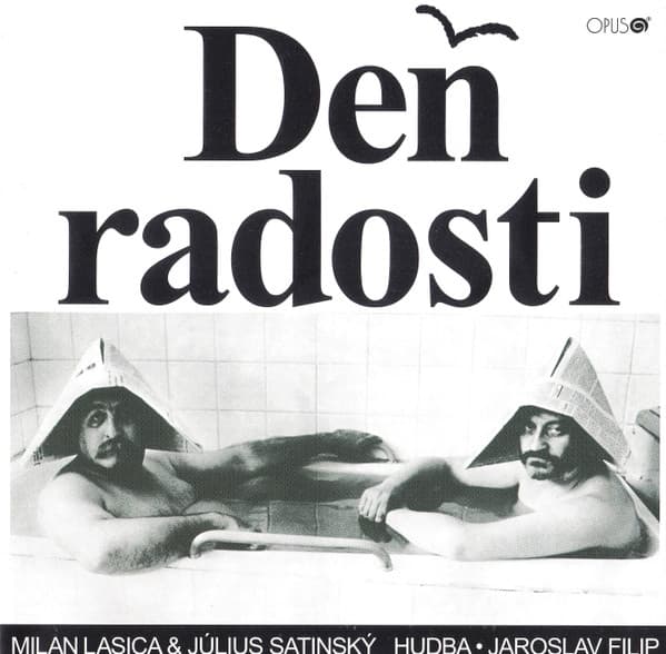 CD Milan Lasica - + Július Satinský + Jaroslav Filip - Deň Radosti