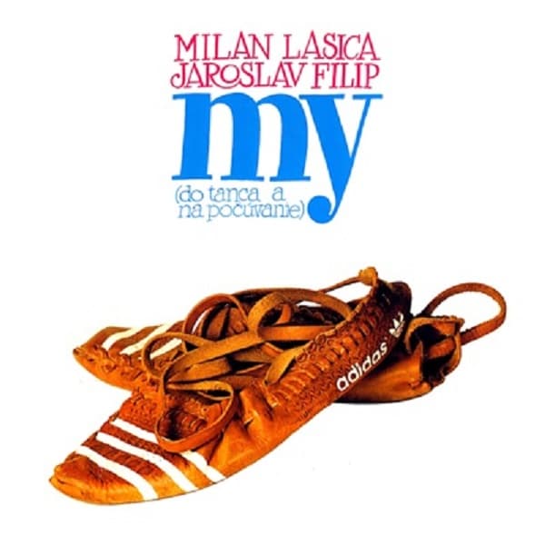 CD Milan Lasica - Milan Lasica a Jaroslav Filip - My (Do Tanca A Na Počúvanie)
