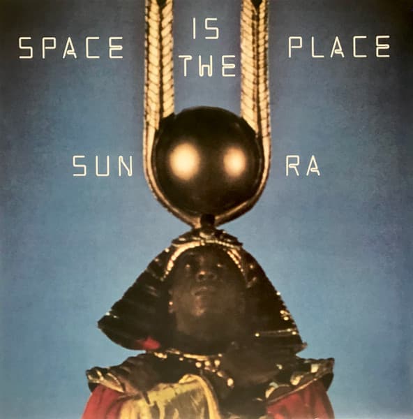 Vinyl Sun Ra - Sun Ra And The Intergalactic Infinity Orchestra - Space Is The Place
