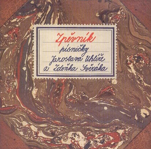 CD Jaroslav Uhlíř a Zdeněk Svěrák - Zpěvník (Písničky Jaroslava Uhlíře A Zdeňka Svěráka)
