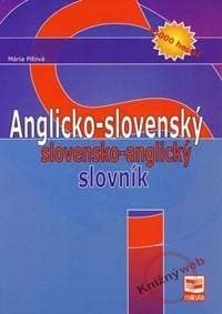 Anglicko-slovenský slovensko-anglický slovník - 55000 hesiel -2. vydanie - Piťová Mária