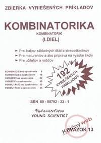 Kombinatorika /Kombinatorik- I. diel - Olejár, Mgr.Iveta Olejárová RNDr.Marián