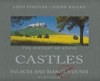 Castles palaces and manor houses - Slovakia / Hrady angl. - Struhár, Stano Bellan Laco