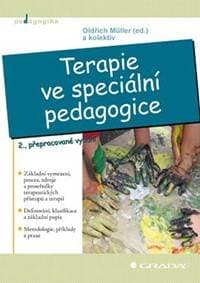Terapie ve speciální pedagogice - 2. vydání - Müller Oldřich