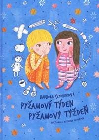Pyžamový týden Pyžamový týždeň - Škovierová Barbora
