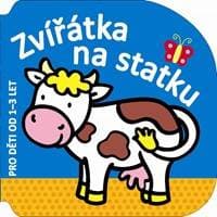 Zvířátka na statku - pro děti od 1–3 let - autor neuvedený