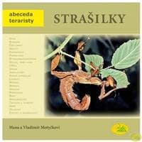 Strašilky - Abeceda teraristy - Motyčkovi Hana a Vladimír