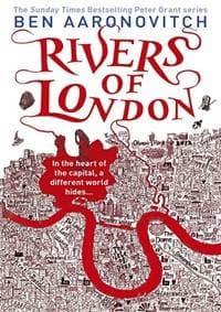 Rivers of London - Ben Aaronovitch, Gollancz