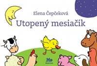 Utopený mesiačik - 8. vydanie - Čepčeková Elena