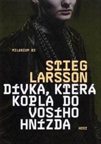 Dívka, která kopla do vosího hnízda - 2.vydání - Larsson Stieg