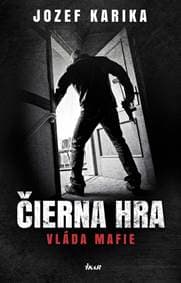 Čierna hra: Vláda mafie - Karika Jozef