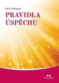 Pravidla úspěchu - Hellinger Bert