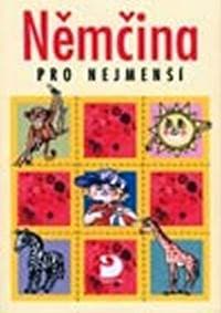 Němčina pro nejmenší - Učebnice - Pavlíková Gabriela