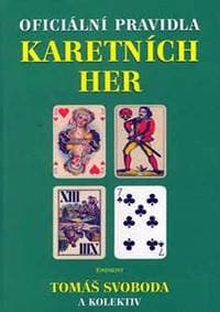 Oficiální pravidla karetních her - Kolektív WHO