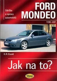 Ford Mondeo 11/00–4/07 - Etzold Hans-Rudiger Dr.
